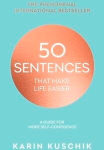 50 Sentences That Make Life Easier