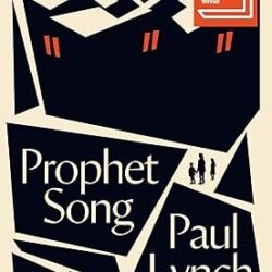 Prophet Song: Winner Of The Booker Prize 2023