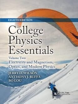 College Physics Essentials Volume-II