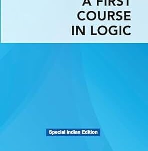 A First Course In Logic