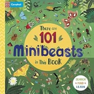 There are 101 Minibeasts in This Book
