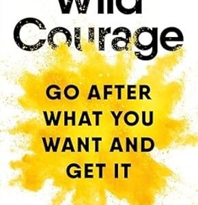 Wild Courage