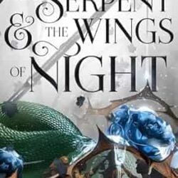 The Serpent and the Wings of Night