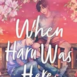 When Haru Was Here: Sprayed Edge Edition