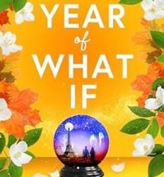 The Year Of What If