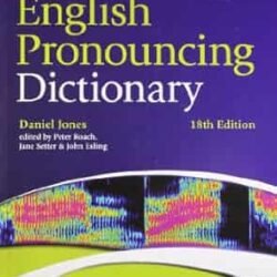 Cambridge English Pronouncing Dictionary