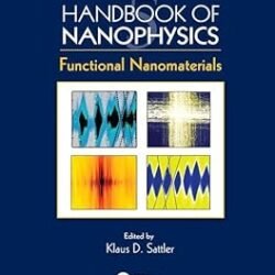 Handbook Of Nanophysics