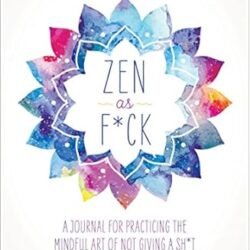 Zen As F*Ck