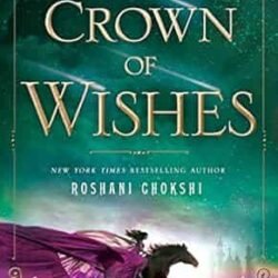 A Crown Of Wishes