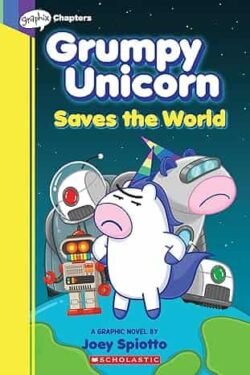 Grumpy Unicorn Saves The World