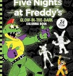 Five Nights At Freddys Glow In The Dark Coloring Book