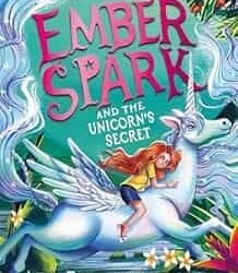 Ember Spark And The Unicorns Secret