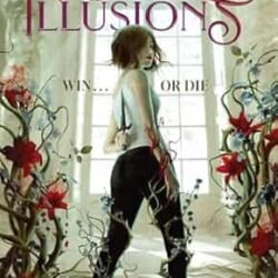 Cruel Illusions