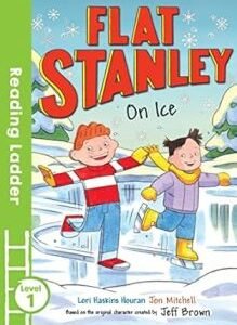 Flat Stanley On Ice (Reading Ladder Level 2)