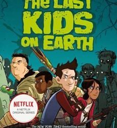 The Last Kids On Earth