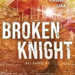 Broken Knight (All Saints, 2)