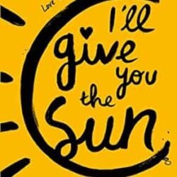Ill Give You The Sun