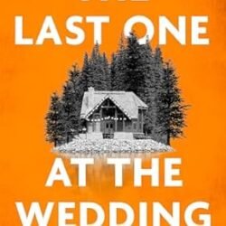 The Last One at the Wedding