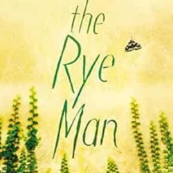 The Rye Man