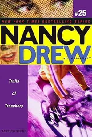 Nancy Drew Girl Detective : Trails Of Treachery #25