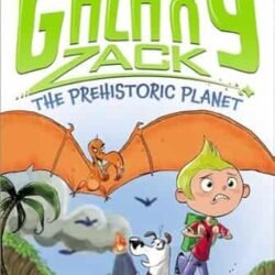 Galaxy Zack 3: Prehistoric Planet!