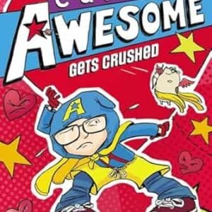 Captain Awesome Gets Crushed