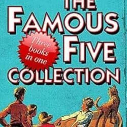 The Famous Five Collection (Three Books In One)