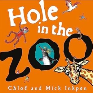 Hole In The Zoo