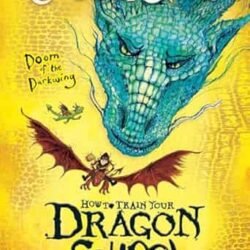 How To Train Your Dragon School: Doom of the Darkwing