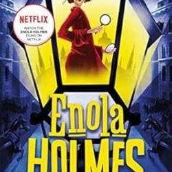 Case Of The Left-Handed Lady, The - Enola Holmes 2