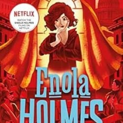Case Of The Bizarre Bouquets, The - Enola Holmes 3
