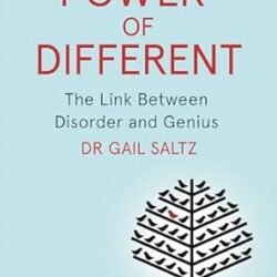 The Power Of Different: The Link Between Disorder And Genius