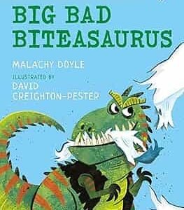 Big Bad Biteasaurus: A Bloomsbury Young Reader