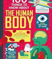 100 Things To Know About The Human Body