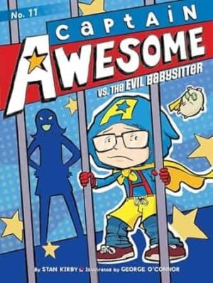 Captain Awesome Vs. The Evil Babysitter 11