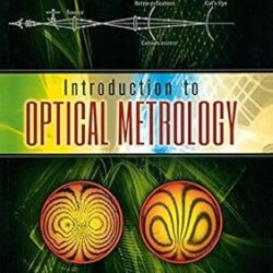 Introduction To Optical Metrology