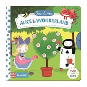 Alice In Wonderland (First Stories)