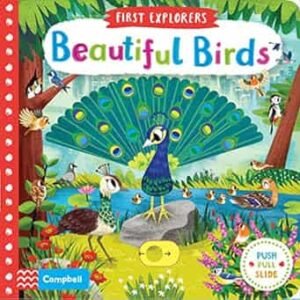 Beautiful Birds (First Explorers, 11)