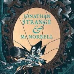 Jonathan Strange & Mr Norrell