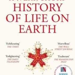 A (Very) Short History of Life On Earth