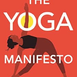 The Yoga Manifesto