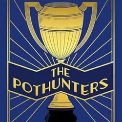 The Pothunters