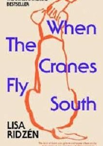 When The Cranes Fly South