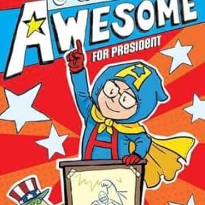 Captain Awesome For President