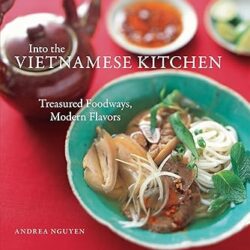 Into the Vietnamese Kitchen