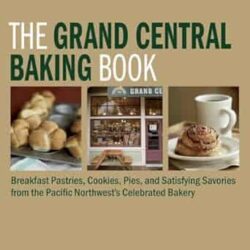 The Grand Central Baking Book