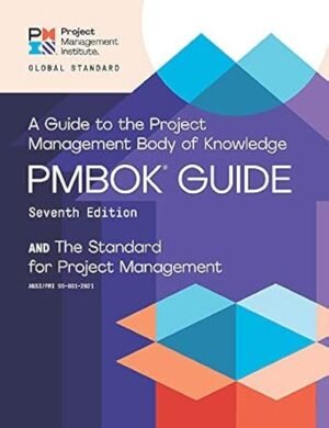 A Guide to the Project Management Body of Knowledge