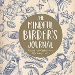 The Mindful Birders Journal