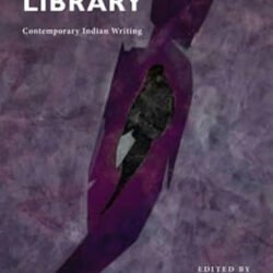 Future Library: Contemporary Indian Writing