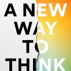 A New Way To Think